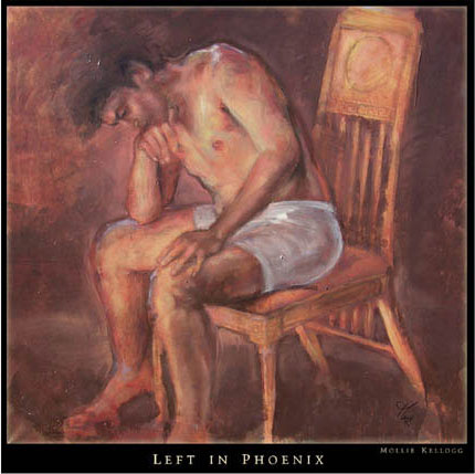 Left in Phoenix by Mollie Kellogg