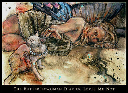 The Butterflywoman Diaries - Loves Me Not by Mollie Kellogg