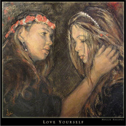 Love Yourself by Mollie Kellogg