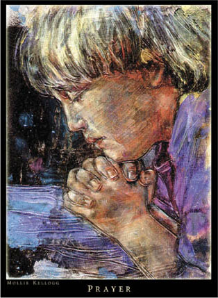 Prayer by Mollie Kellogg